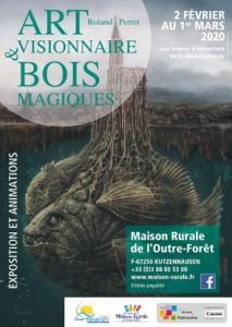AFFICHE ART VISIONNAIRE ET BOIS MAGIQUES Maison rurale de l'Outre-Forêt