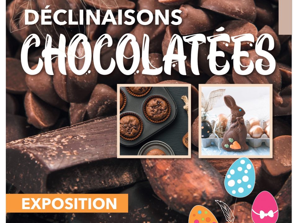 Affiche de l'exposition "Déclinaisons chocolatées"